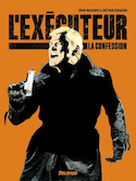 Exécuteur (L'), t. 02